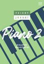 : Feiert Jesus! Piano 2, Buch