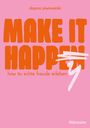 Dajana Piwowarski: Make it happy, Buch