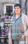 Bianka Bleier: Ich hab noch nie so gern gelebt, Buch