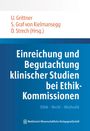 Einreichung und Begutachtung klinischer Studien bei Ethik-Kommissionen, Buch