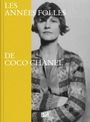 : Coco Chanel: Roaring Twenties - Exhibition Catalogue on 1920s Riviera Fashion and Art, Buch