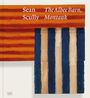 : Sean Scully: The Albee Barn, Montauk, Buch