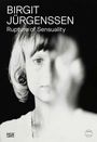 Text: "Birgit Jürgenssen. Rupture of Sensuality." Schwarz-weißes Porträt einer Frau zur Hälfte verdeckt.