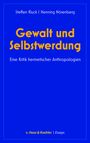 Steffen Kluck: Gewalt und Selbstwerdung, Buch