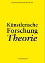 Till Bödeker: Künstlerische Forschung Theorie, Buch