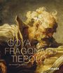 : Goya, Fragonard, Tiepolo, Buch