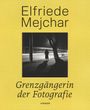 : Elfriede Mejchar, Buch