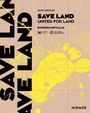 : Save Land, Buch