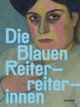 Text: "Die Blauen Reiterreiterinnen", "HIRMER". 
Gemälde: Frauenporträt in expressionistischem Stil.