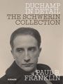 Paul B. Franklin: DUCHAMP IN DETAIL - The Schwerin Collection, Buch