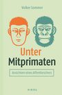 Volker Sommer: Unter Mitprimaten, Buch