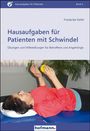 Friederike Keifel: Hausaufgaben für Patienten mit Schwindel, Buch