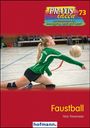 Nick Trinemeier: Faustball, Buch