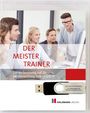 "DER MEISTERTRAINER. Zur Vorbereitung auf die Meisterprüfung Teile III und IV." Bild mit Gruppe von Menschen und USB-Stick.