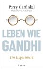 Perry Garfinkel: Leben wie Gandhi, Buch