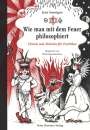 Jens Soentgen: Wie man mit dem Feuer philosophiert, Buch