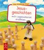 : Jesusgeschichten mit Legematerial erzählen, Buch