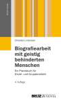 Christian Lindmeier: Biografiearbeit mit geistig behinderten Menschen, Buch