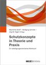 : Schutzkonzepte in Theorie und Praxis, Buch