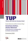 : Unsichere Zeiten, starke Stimmen. Sonderband TUP, Buch