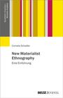 Cornelia Schadler: New Materialist Ethnography, Buch