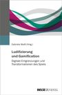 : Ludifizierung und Gamification, Buch