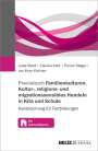 Lydia Maidl: Praxisbuch Familien-Kulturen. Kultur-, religions- und migrationssensibles Handeln in Kita und Schule, Buch