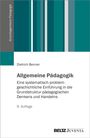 Dietrich Benner: Allgemeine Pädagogik, Buch