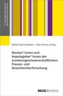 : Denker*innen und Impulsgeber*innen der erziehungswissenschaftlichen Frauen- und Geschlechterforschung, Buch