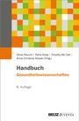 Handbuch Gesundheitswissenschaften, 8. Auflage, Autoren: Oliver Razum, Petra Kolip, Timothy McCall, Anna Christina Nowak.