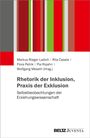 Rhetorik der Inklusion, Praxis der Exklusion, Buch