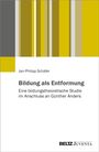 Jan-Philipp Schäfer: Bildung als Entformung, Buch