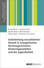 „Aufarbeitung sexualisierter Gewalt in evangelischen Kirchengemeinden, Kindertagesstätten und der Jugendarbeit“. Bunte Streifen oben.