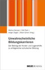 Markus Gamper u.a., "Unwahrscheinliche Bildungskarrieren", Kinder- und Jugendhilfe, BELTZ Juventa. Dunkelorange Streifen oben.