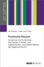 : Poetische Häuser, Buch