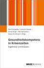 „Gesundheitskompetenz in Krisenzeiten. Ergebnisse und Analysen.“ Vertikale Streifen in Orange und Grau, BELTZ Juventa.