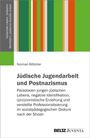 Norman Böttcher: Jüdische Jugendarbeit und Postnazismus, Buch
