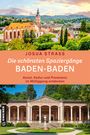 Josua Straß: Die schönsten Spaziergänge durch Baden-Baden, Buch