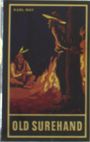 Karl May: Old Surehand 1. Erster Band, Buch