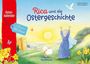Katharina Wilhelm: Rica und die Ostergeschichte, Buch