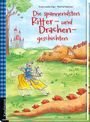 Die spannendsten Ritter- und Drachengeschichten, Buch