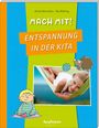 Britta Bartoldus: Mach mit! Entspannung in der Kita, Buch