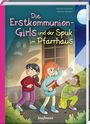 Michael Hamannt: Die Erstkommunion-Girls und der Spuk im Pfarrhaus, Buch