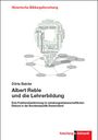 Dörte Balcke: Albert Reble und die Lehrerbildung, Buch