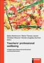 : Teachers' professional wellbeing, Buch