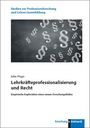 Julia Hugo: Lehrkräfteprofessionalisierung und Recht, Buch