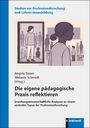 : Die eigene pädagogische Praxis reflektieren, Buch