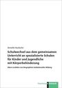 "Schulwechsel aus dem gemeinsamen Unterricht an spezialisierte Schulen für Kinder und Jugendliche mit Körperbehinderung." Im unteren Bereich befindet sich das Logo von "forschung Klinkhardt."