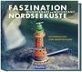 Martin Elsen: Faszination Nordseeküste, Buch