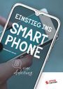 : Einstieg ins Smartphone - eine Anleitung, Buch